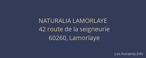 NATURALIA LAMORLAYE