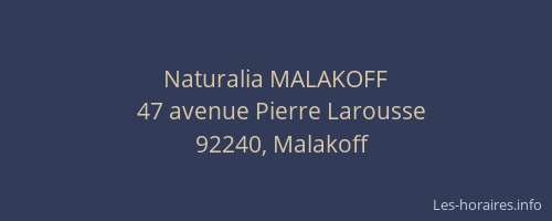 Naturalia MALAKOFF