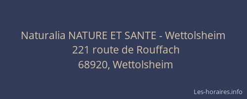 Naturalia NATURE ET SANTE - Wettolsheim