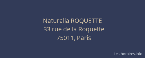 Naturalia ROQUETTE