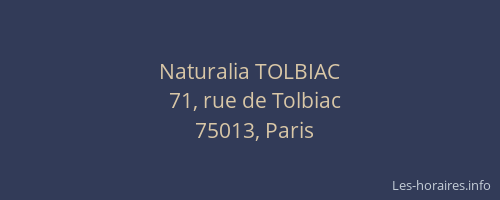 Naturalia TOLBIAC