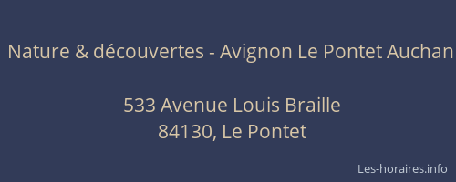 Nature & découvertes - Avignon Le Pontet Auchan