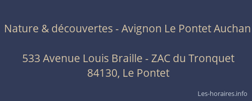 Nature & découvertes - Avignon Le Pontet Auchan