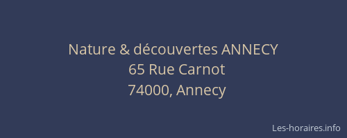 Nature & découvertes ANNECY