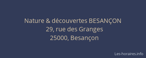 Nature & découvertes BESANÇON