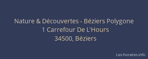Nature & Découvertes - Béziers Polygone