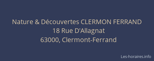 Nature & Découvertes CLERMON FERRAND