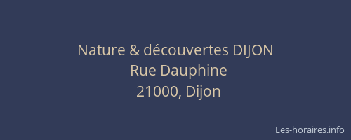 Nature & découvertes DIJON