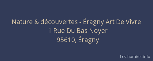 Nature & découvertes - Éragny Art De Vivre