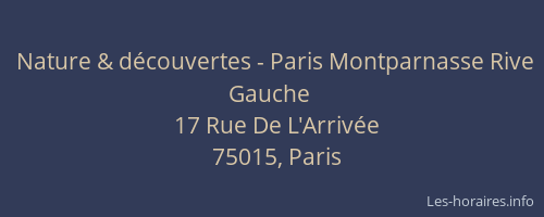 Nature & découvertes - Paris Montparnasse Rive Gauche