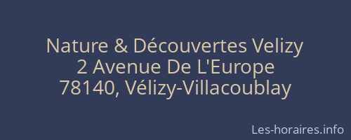 Nature & Découvertes Velizy