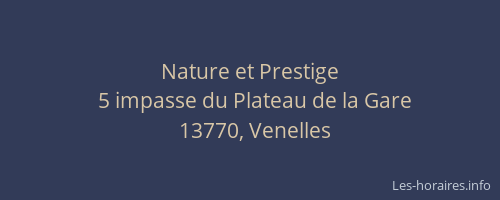 Nature et Prestige