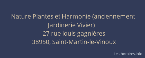 Nature Plantes et Harmonie (anciennement Jardinerie Vivier)