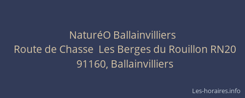 NaturéO Ballainvilliers