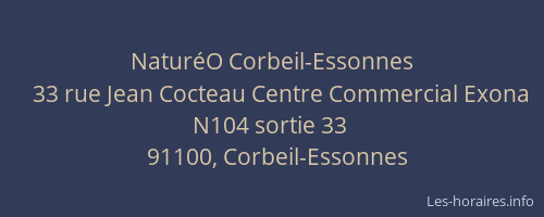 NaturéO Corbeil-Essonnes
