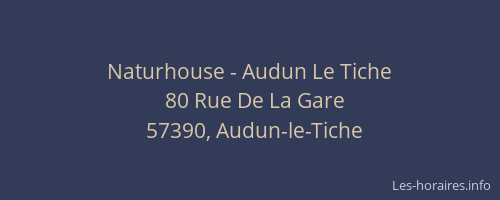 Naturhouse - Audun Le Tiche