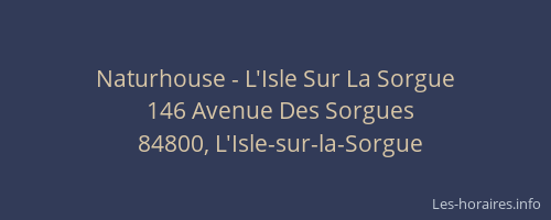 Naturhouse - L'Isle Sur La Sorgue