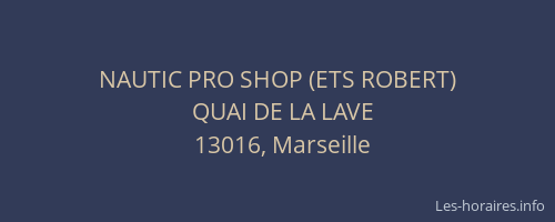 NAUTIC PRO SHOP (ETS ROBERT)