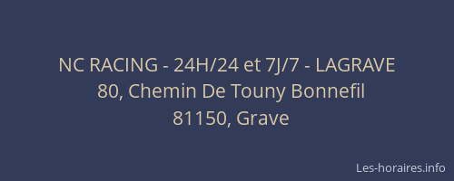 NC RACING - 24H/24 et 7J/7 - LAGRAVE