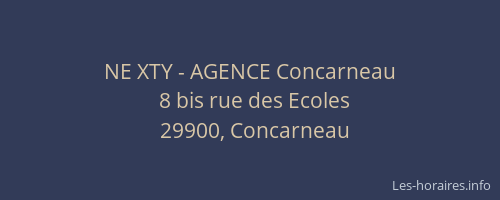 NE XTY - AGENCE Concarneau