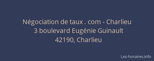 Négociation de taux . com - Charlieu