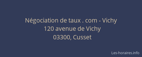 Négociation de taux . com - Vichy