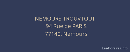 NEMOURS TROUVTOUT