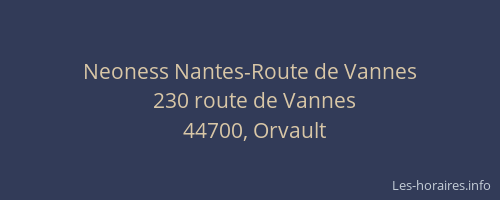 Neoness Nantes-Route de Vannes