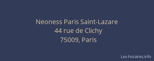 Neoness Paris Saint-Lazare