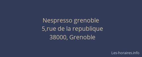 Nespresso grenoble