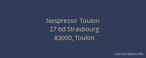 Nespresso  Toulon