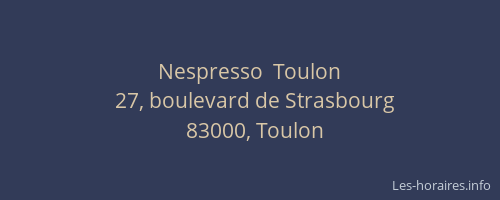 Nespresso  Toulon