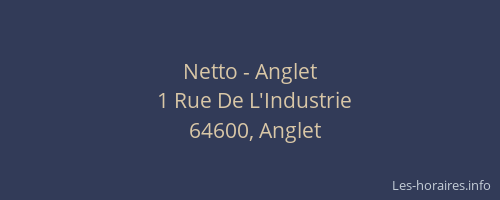 Netto - Anglet