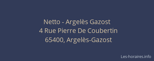 Netto - Argelès Gazost