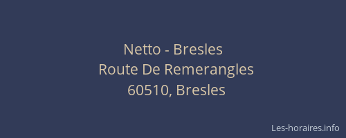 Netto - Bresles