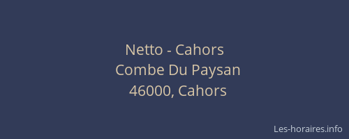 Netto - Cahors