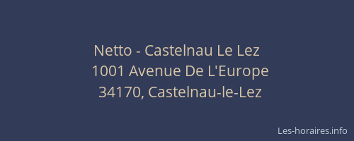 Netto - Castelnau Le Lez