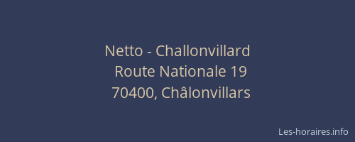 Netto - Challonvillard