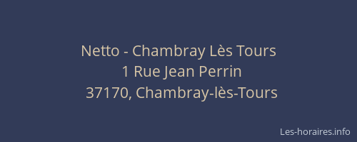 Netto - Chambray Lès Tours