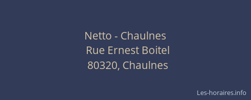 Netto - Chaulnes
