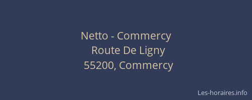 Netto - Commercy