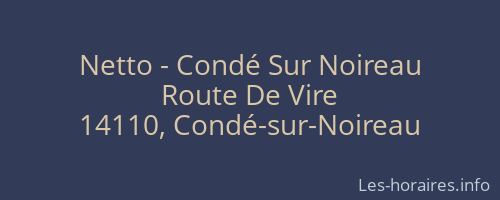 Netto - Condé Sur Noireau