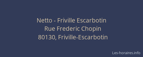Netto - Friville Escarbotin