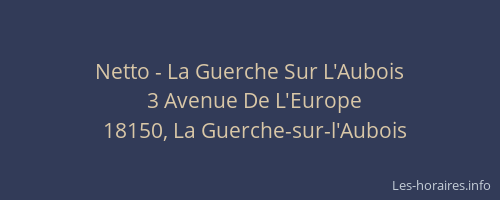 Netto - La Guerche Sur L'Aubois