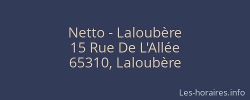 Netto - Laloubère
