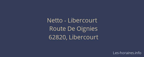 Netto - Libercourt