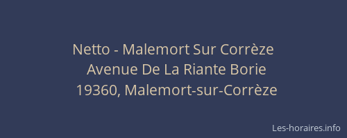 Netto - Malemort Sur Corrèze
