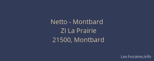 Netto - Montbard