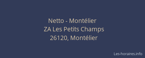Netto - Montélier