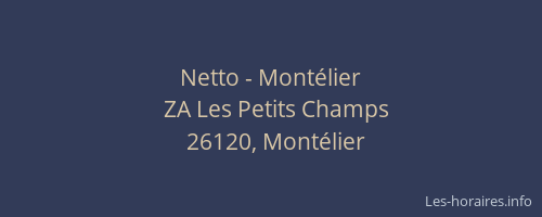 Netto - Mont&eacute;lier